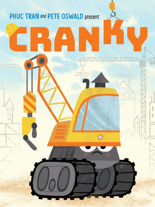 Title details for Cranky by Phuc Tran - Available